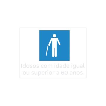 Adesivo para Placa Aérea Idosos 60 anos ou Superior