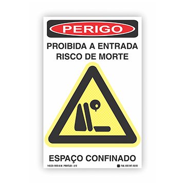 Placa Sinalização Perigo Espaço Confinado 20x30cm