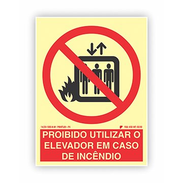 Placa Sinalização Proibido Utilizar Elevador 30x40cm