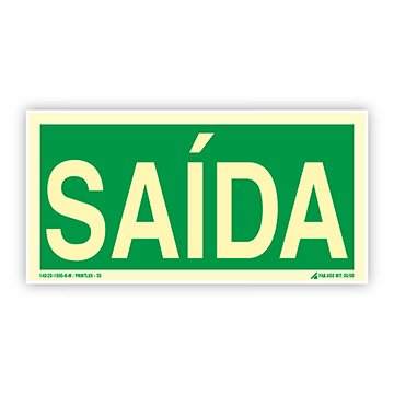 Placa Sinalização Fotoluminescente Saída Emergência 30x15cm